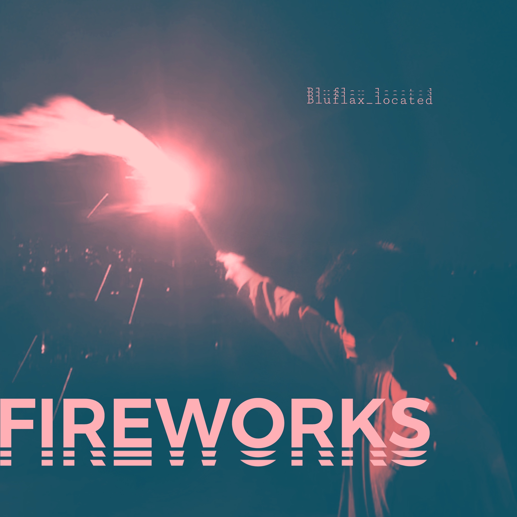 "Fireworks"